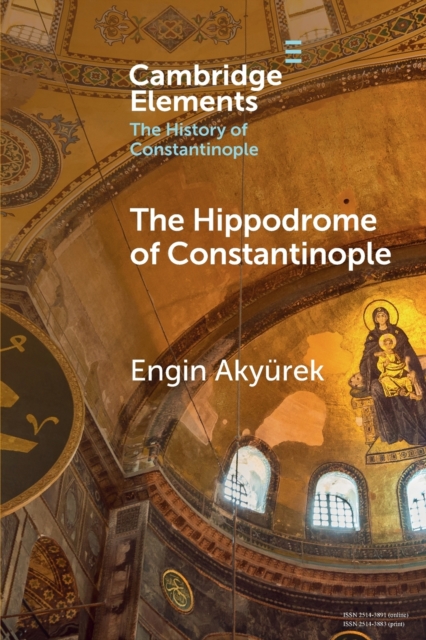 The Hippodrome of Constantinople, Paperback / softback Book