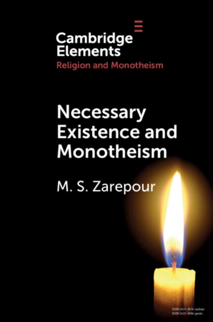 Necessary Existence and Monotheism : An Avicennian Account of the Islamic Conception of Divine Unity, EPUB eBook