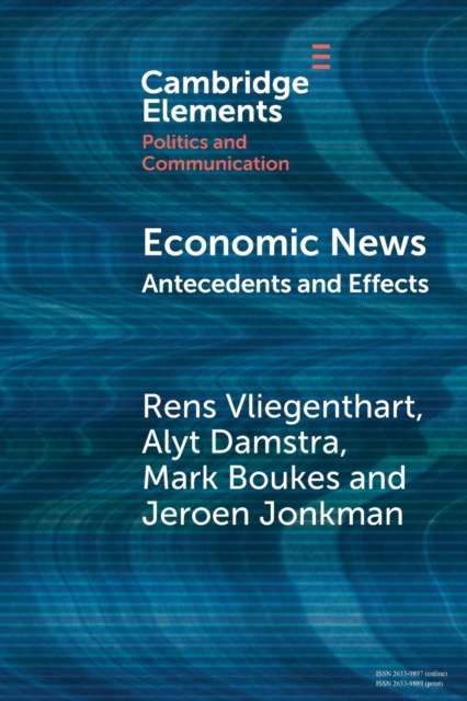 Economic News : Antecedents and Effects, Paperback / softback Book