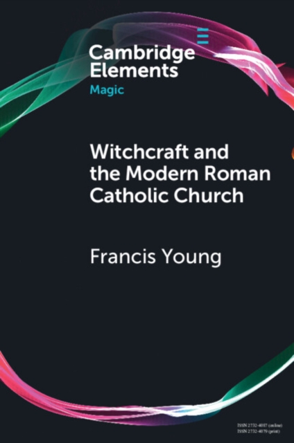 Witchcraft and the Modern Roman Catholic Church, EPUB eBook