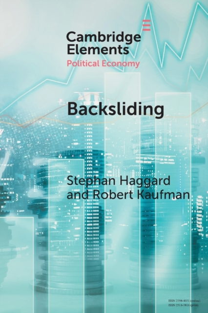 Backsliding : Democratic Regress in the Contemporary World, Paperback / softback Book