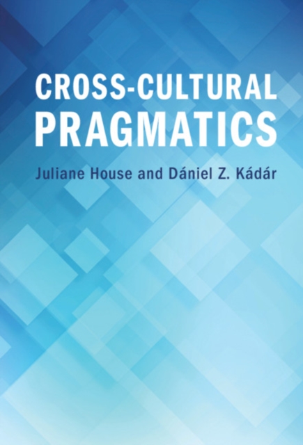 Cross-Cultural Pragmatics, EPUB eBook