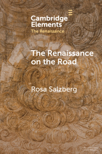 Renaissance on the Road : Mobility, Migration and Cultural Exchange, EPUB eBook