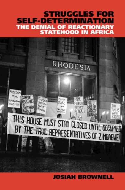 Struggles for Self-Determination : The Denial of Reactionary Statehood in Africa, EPUB eBook