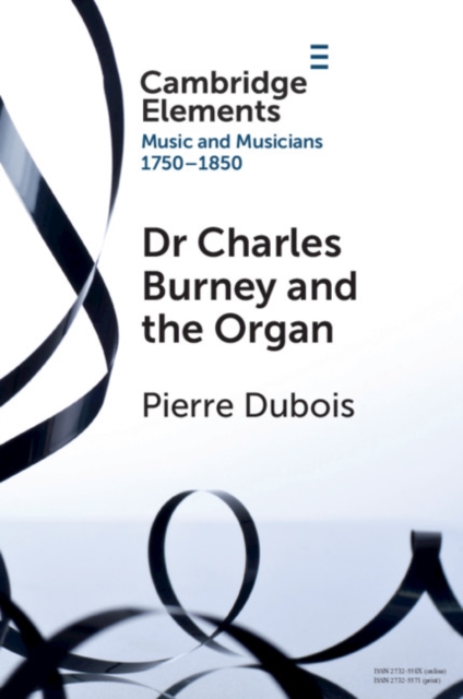 Dr. Charles Burney and the Organ, PDF eBook