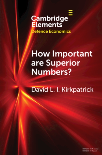 How Important are Superior Numbers? : A Reappraisal of Lanchester's Square Law, EPUB eBook