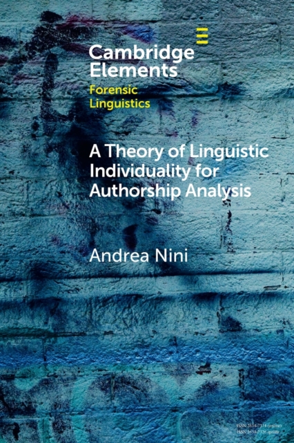 A Theory of Linguistic Individuality for Authorship Analysis, Paperback / softback Book