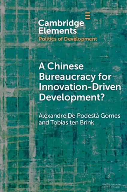 A Chinese Bureaucracy for Innovation-Driven Development?, Paperback / softback Book