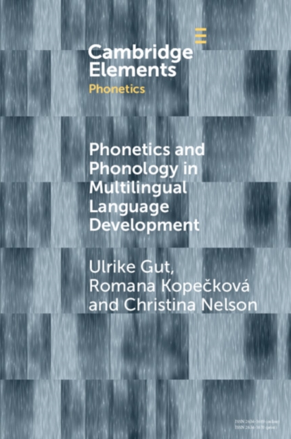 Phonetics and Phonology in Multilingual Language Development, EPUB eBook