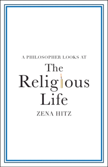A Philosopher Looks at the Religious Life, EPUB eBook