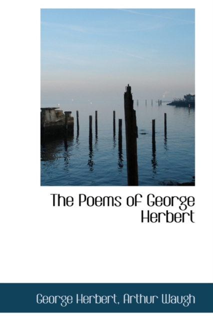 The Poems of George Herbert, Hardback Book