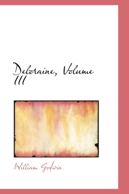 Deloraine, Volume III, Paperback / softback Book