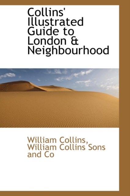 Collins' Illustrated Guide to London & Neighbourhood, Hardback Book