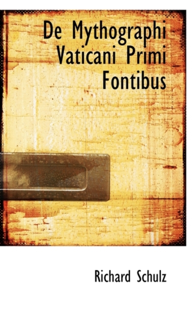 de Mythographi Vaticani Primi Fontibus, Paperback / softback Book