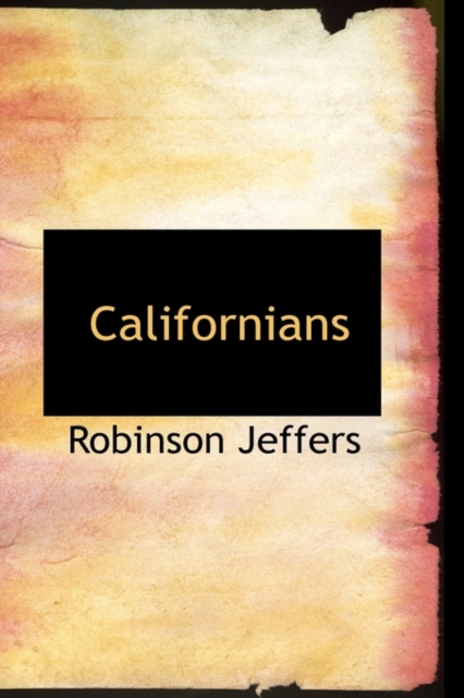 Californians, Hardback Book