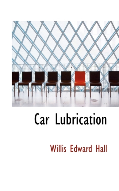 Car Lubrication, Paperback / softback Book