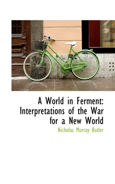 A World in Ferment : Interpretations of the War for a New World, Hardback Book