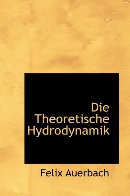 Die Theoretische Hydrodynamik, Paperback / softback Book