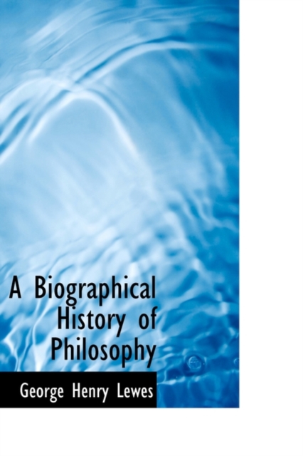 A Biographical History of Philosophy, Paperback / softback Book