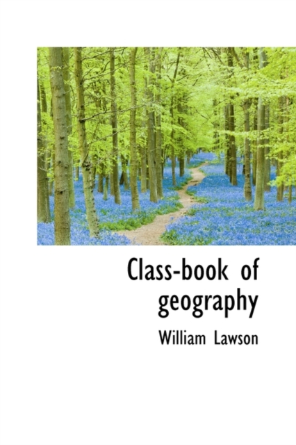 Class-Book of Geography, Paperback / softback Book
