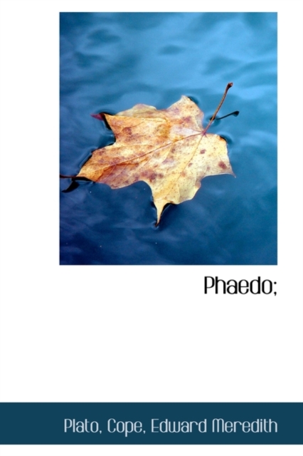 Phaedo;, Paperback / softback Book
