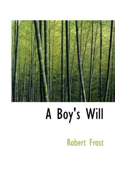 A Boy's Will, Paperback Book