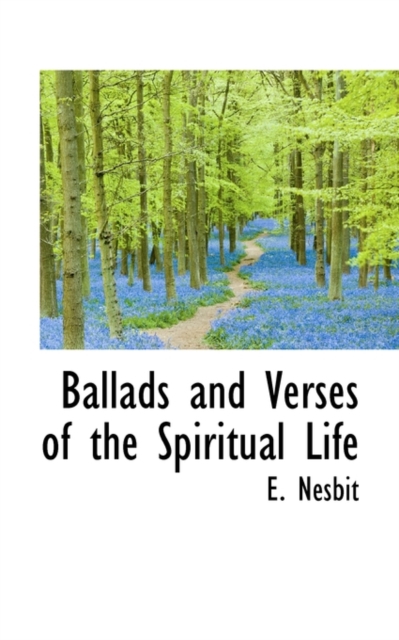 Ballads and Verses of the Spiritual Life, Paperback / softback Book