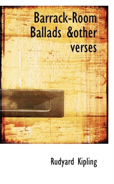 Barrack Room Ballads & Other Verses, Paperback / softback Book