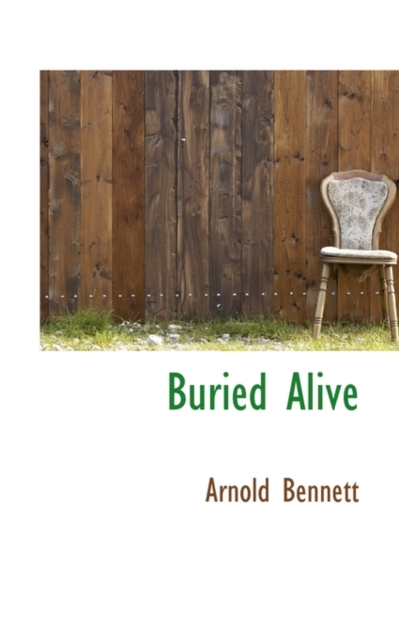 Buried Alive, Paperback / softback Book