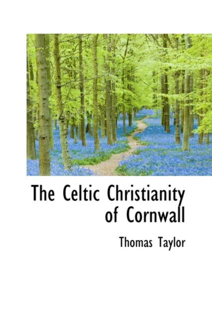 The Celtic Christianity of Cornwall, Paperback / softback Book