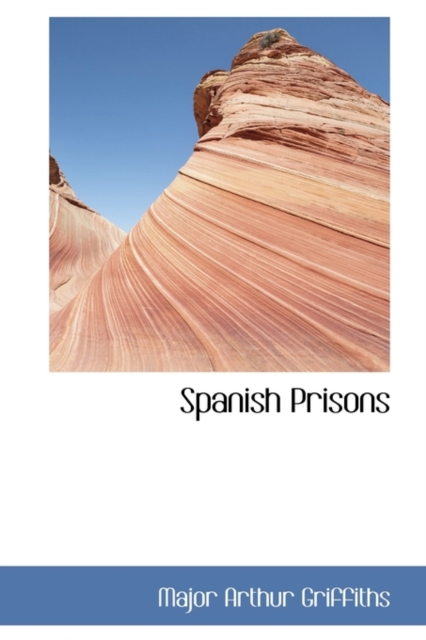 Spanish Prisons, Paperback / softback Book