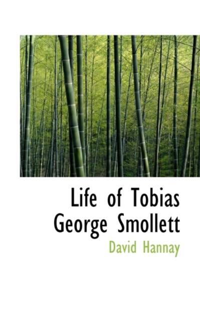 Life of Tobias George Smollett, Hardback Book