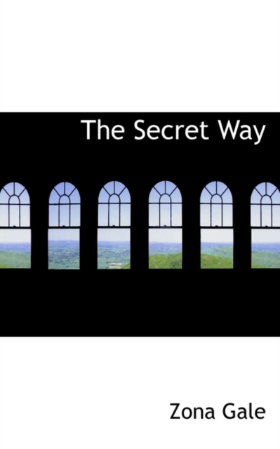 The Secret Way, Paperback / softback Book