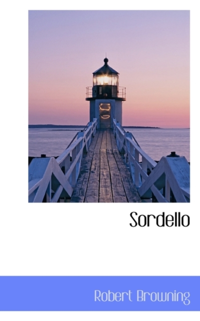 Sordello, Paperback / softback Book