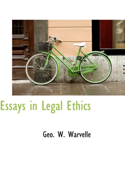 Essays in Legal Ethics, Hardback Book