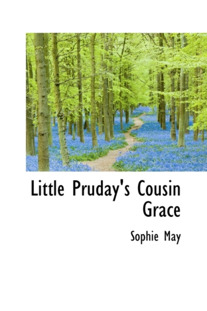 Little Pruday's Cousin Grace, Hardback Book