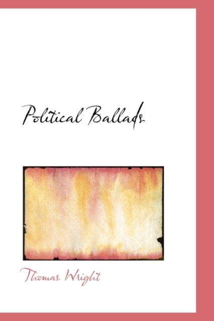 Political Ballads, Hardback Book