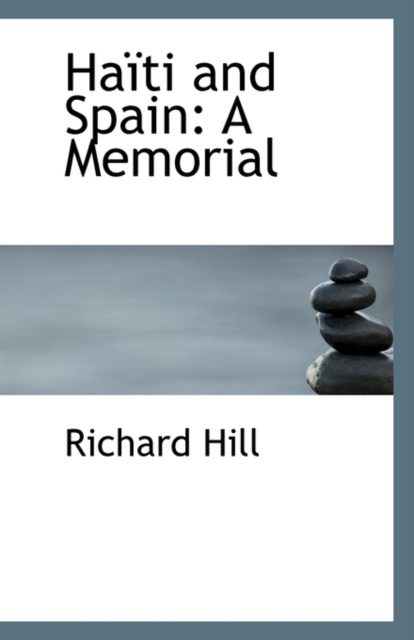 Haiti and Spain : A Memorial, Paperback / softback Book