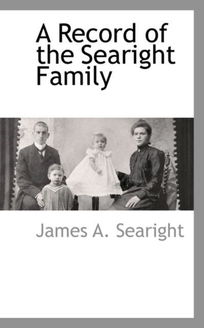 A Record of the Searight Family, Paperback / softback Book