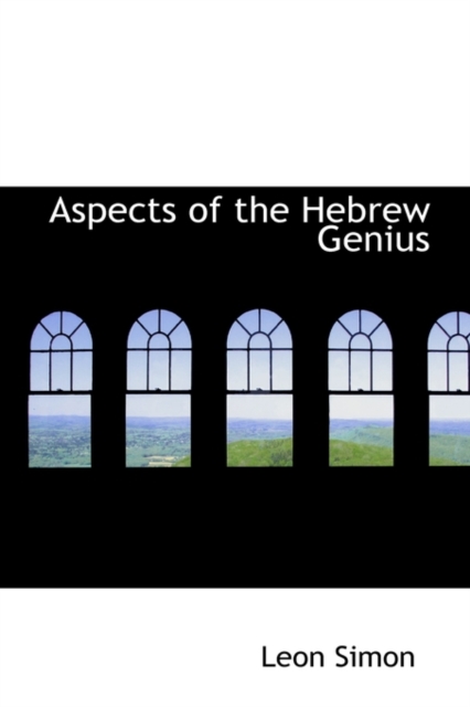 Aspects of the Hebrew Genius, Paperback / softback Book