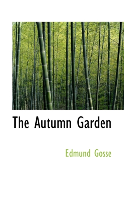 The Autumn Garden, Paperback / softback Book