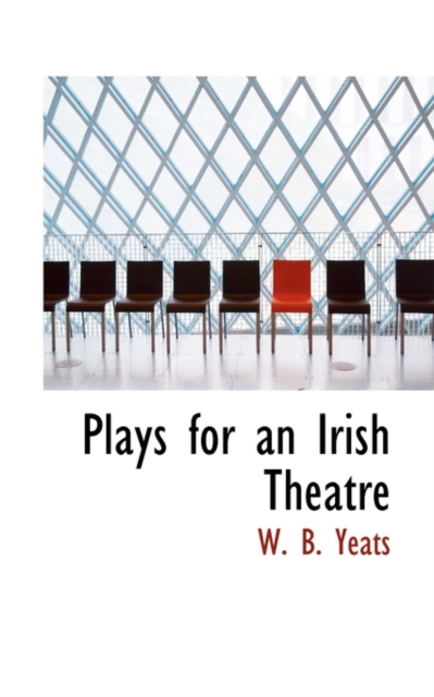 Plays for an Irish Theatre, Paperback / softback Book
