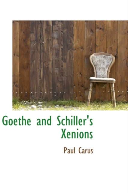 Goethe and Schiller's Xenions, Paperback / softback Book