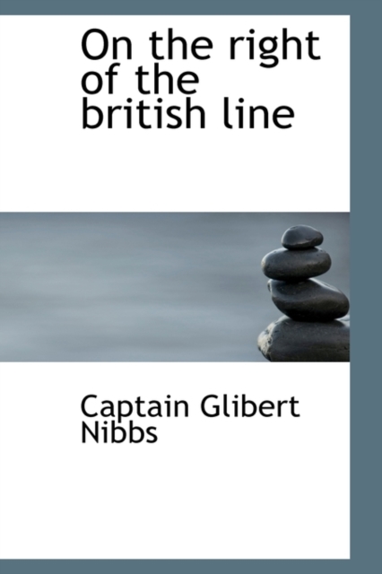 On the Right of the British Line, Paperback / softback Book