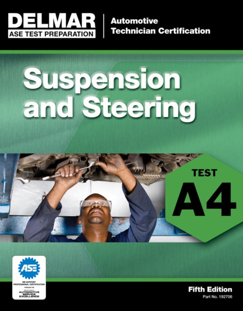 ASE Test Preparation - A4 Suspension and Steering, Paperback / softback Book