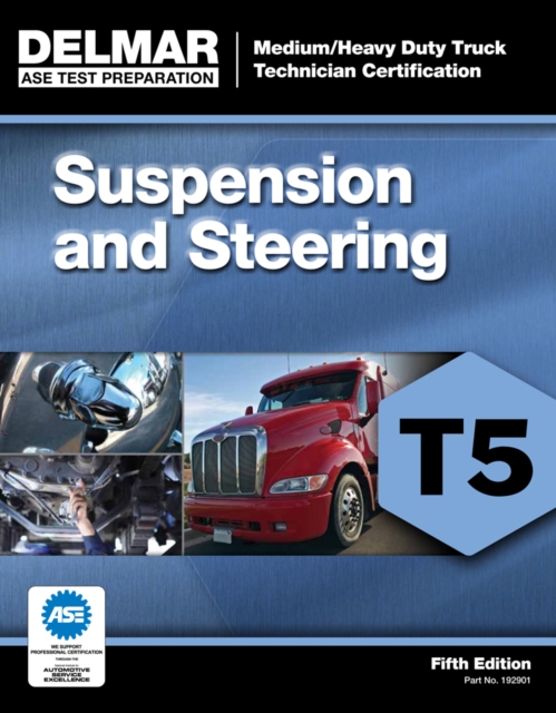 ASE Test Preparation - T5 Suspension and Steering, Paperback / softback Book