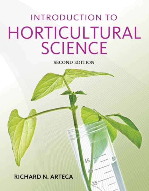 Introduction to Horticultural Science, Hardback Book