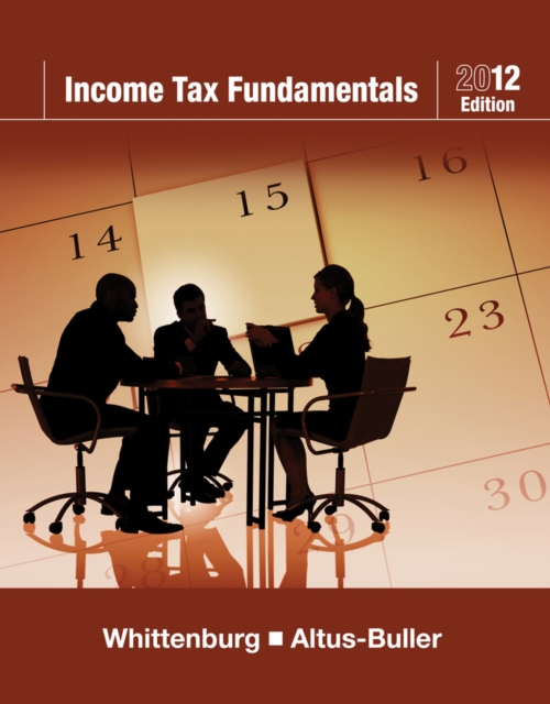 Income Tax Fundamentals 2012 (with H&R BLOCK At Home (TM) Tax Preparation Software CD-ROM), Mixed media product Book