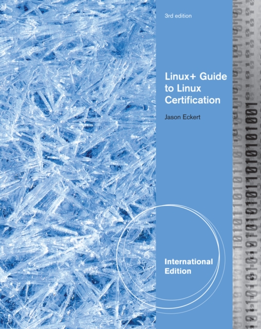 Linux+ Guide to Linux Certification, International Edition, Mixed media product Book