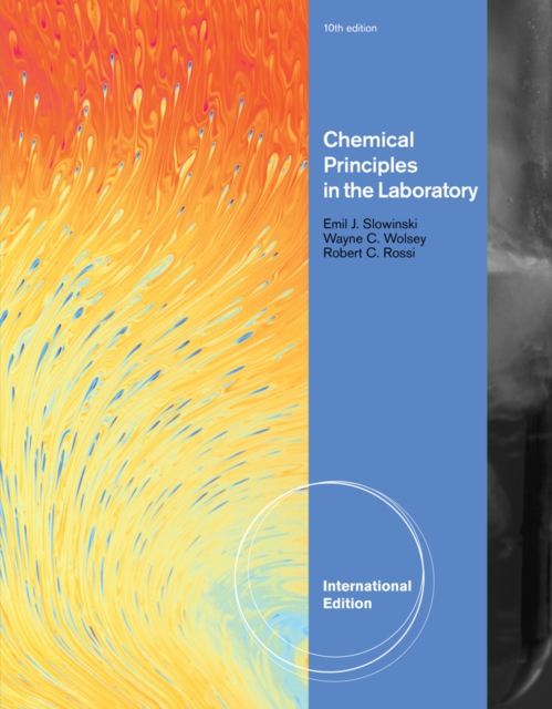 Chemical Principles in the Laboratory, International Edition, Spiral bound Book
